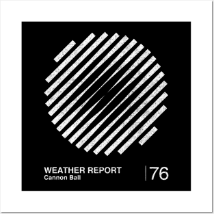 Weather Report / Minimalist Style Graphic Design Fan Artwork Posters and Art